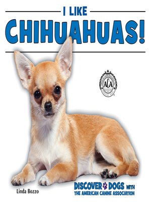 cover image of I Like Chihuahuas!